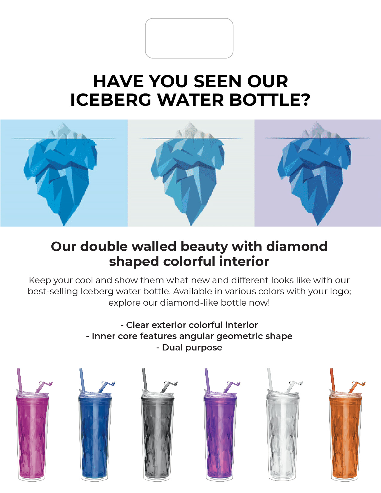 Have you seen our iceberg water bottle
